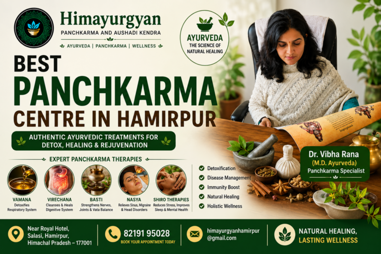 Best Panchkarma Centre in Hamirpur | Himayurgyan Panchkarma and Aushadi Kendra | Dr. Vibha Rana (M.D. Ayurveda)