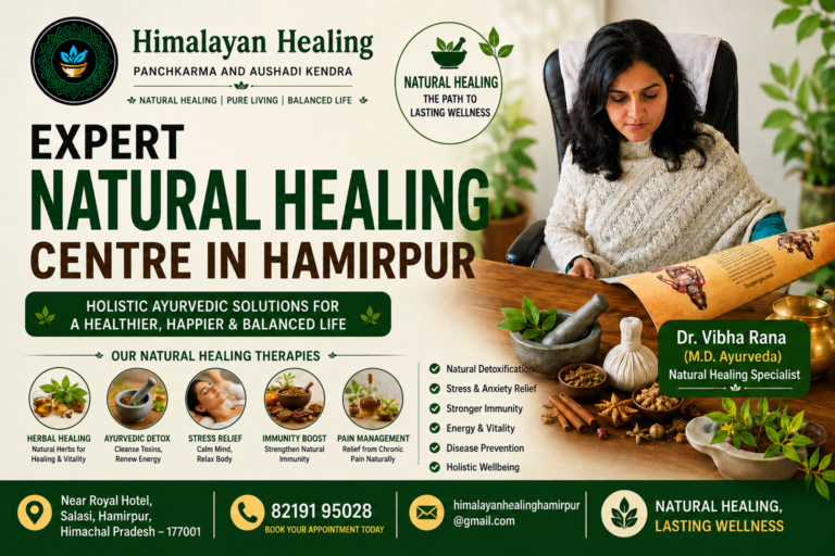 Natural Healing in Himachal Pradesh | Himayurgyan Panchkarma and Aushadi Kendra