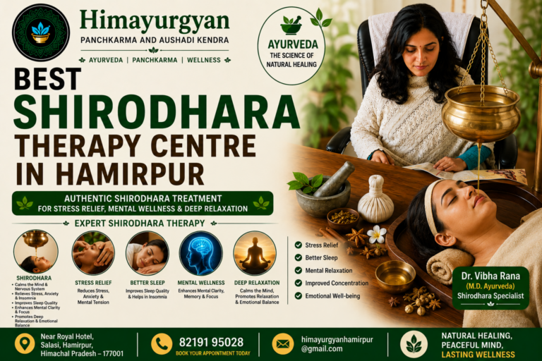 Best Shirodhara Therapy in Hamirpur Through Ayurveda and Panchkarma