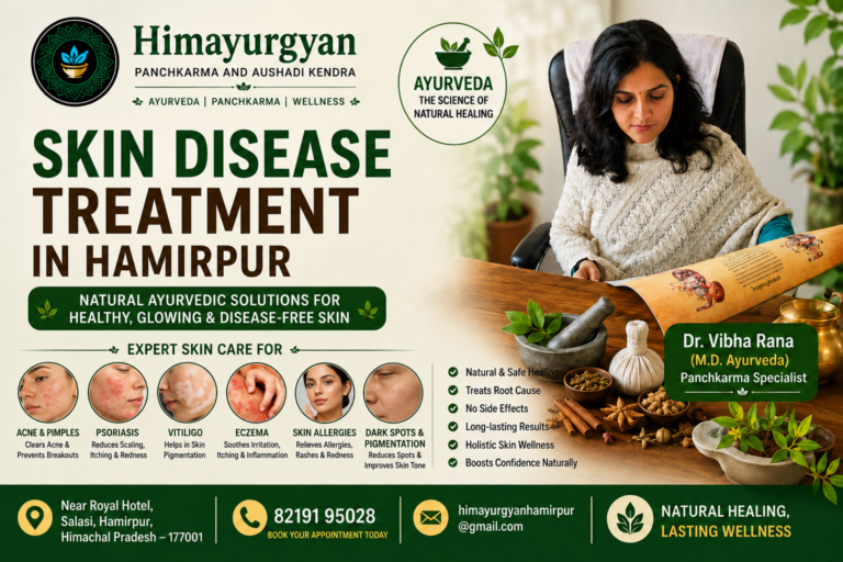 Skin Disease Treatment in Hamirpur | Himayurgyan Panchkarma and Aushadi Kendra